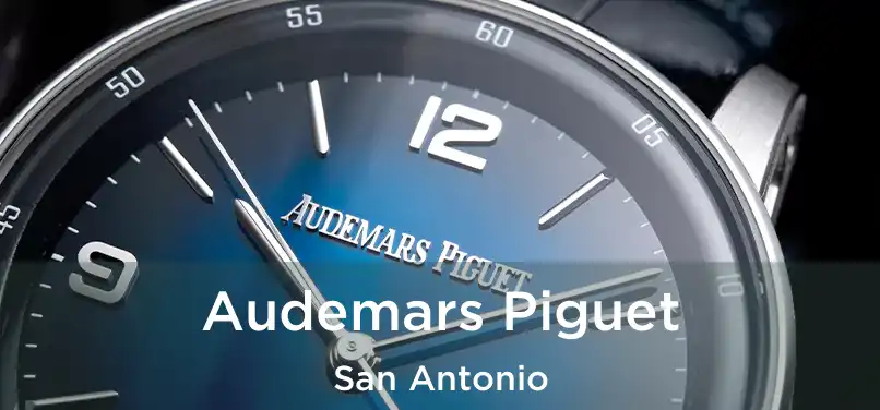 Audemars Piguet San Antonio