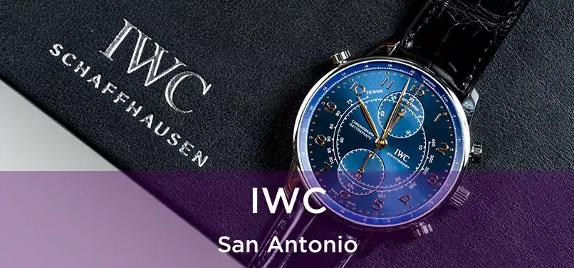 IWC San Antonio