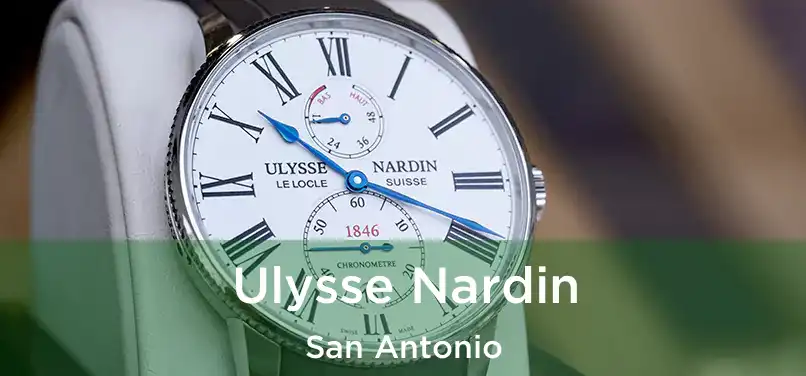 Ulysse Nardin San Antonio